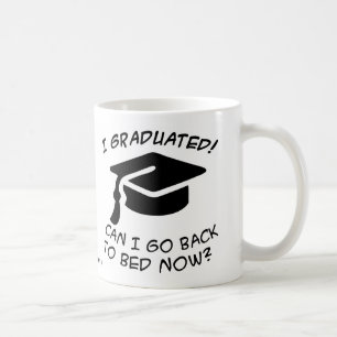 Student I graduated Coffee Mug