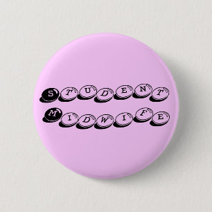 Student Midwife 6 Cm Round Badge