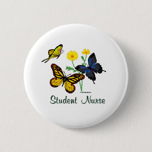 Student Nurse Butterflies 6 Cm Round Badge