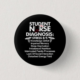 Student Nurse Diagnosis Nursing School Student Nur 3 Cm Round Badge
