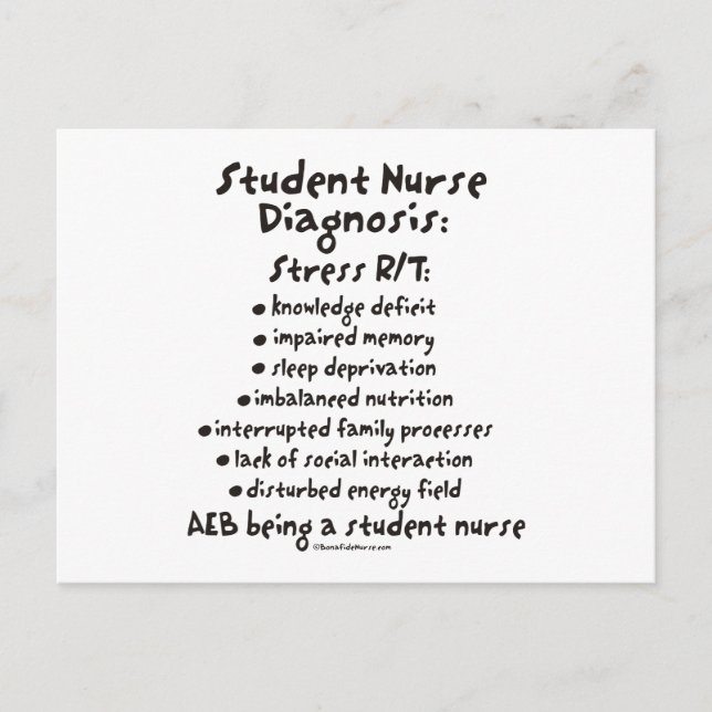 Student Nurse Diagnosis: Stress Postcard (Front)