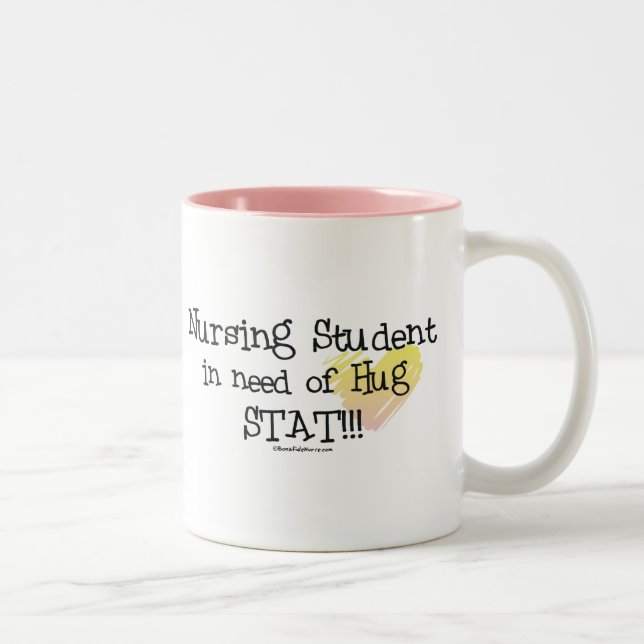 Student Nurse in need of Hug Stat! Two-Tone Coffee Mug (Right)