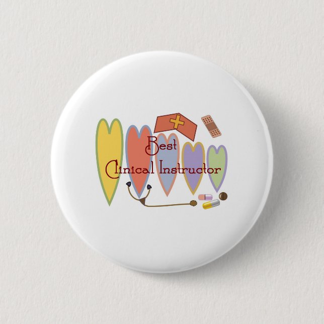 Student Nurse/Instructor gifts 6 Cm Round Badge (Front)