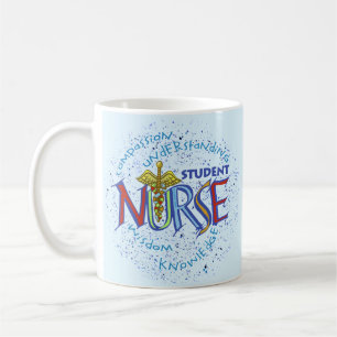 Student Nurse Motto Coffee Mug