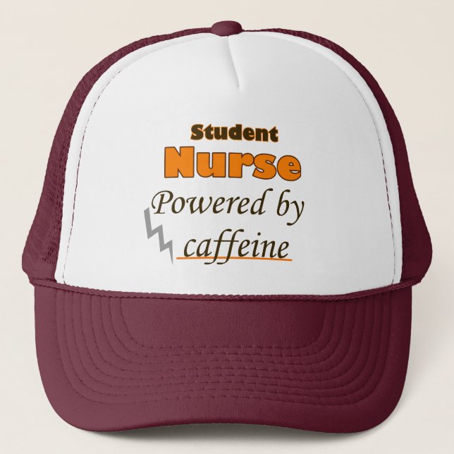 Student Nurse Powered by caffeine Trucker Hat (Front)