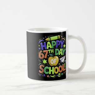 Student Six Seven Trending 67 Happy 67th Day Of Sc Coffee Mug