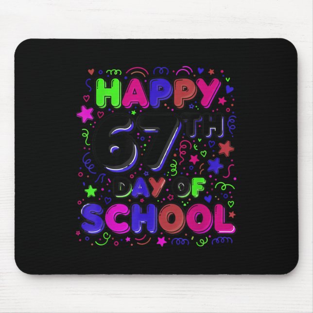 Student Six Seven Trending 67 Happy 67th Day Of Sc Mouse Mat (Front)
