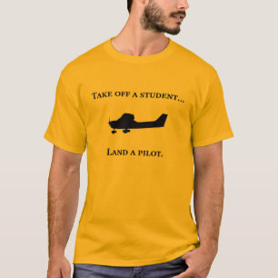 Student to Pilot Shirt