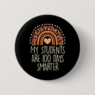 Students Are 100 Days Smarter 100th Day Of School 6 Cm Round Badge