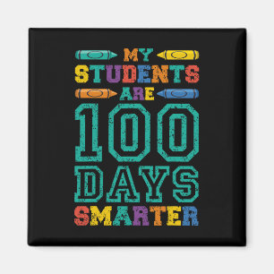 Students Are 100 Days Smarter School Kids Student Magnet