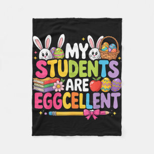 Students are eggcellent funny teacher easter fleece blanket