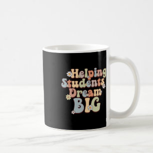 Students Dream Big School Counsellor Week Boho Flo Coffee Mug