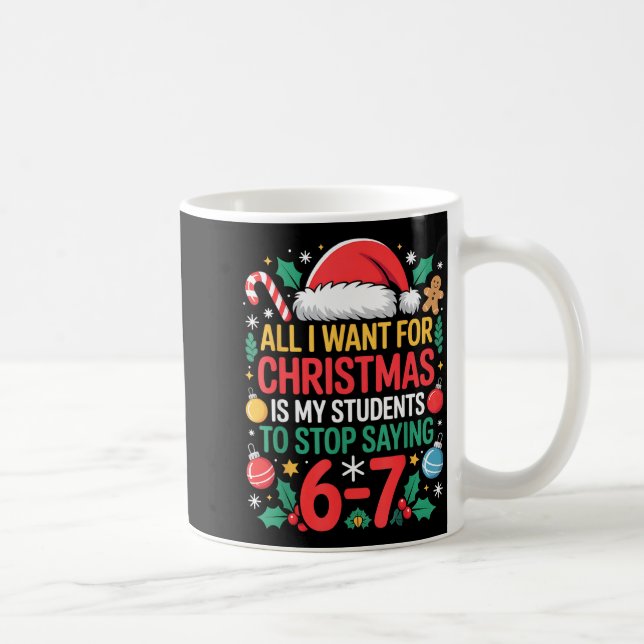 Students Saying 67 Meme Six Seven Funny Christmas  Coffee Mug (Right)