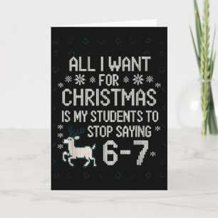 Students Saying 6-7 67 Six Seven Funny Teacher Chr Card