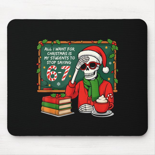 Students Saying 6-7 67 Six Seven Funny Teacher Chr Mouse Mat (Front)