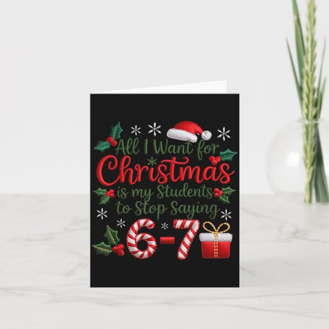 Students Stop Saying 6-7 Meme 67 Funny Teachers Ch Card (Front)