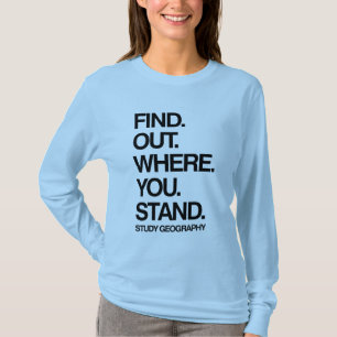 Study Geography T-Shirt