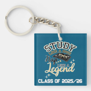 Study Like a Boss, Nap Like a Legend, College gift Key Ring