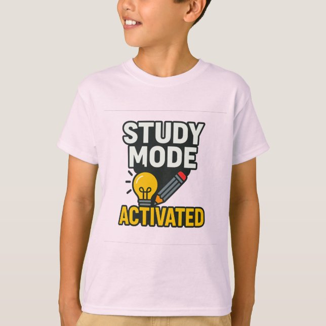 Study Mode Activated • Student & Teacher  T-Shirt (Front)