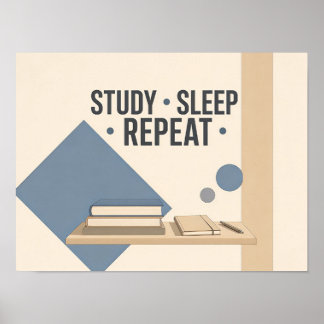 Study Sleep Repeat College Dorm Room Minimalist Wa Poster