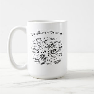 Study Stress Coffee Mug Funny Student Exam Mug