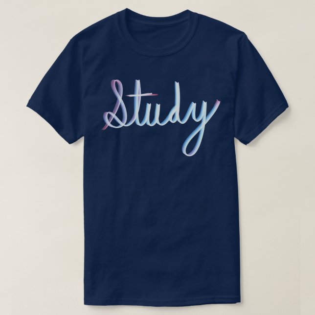 Study T-Shirt (Design Front)
