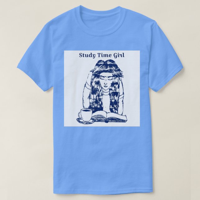 STUDY TIME GIRL WITH TEA CUP CUSTOM DESIGN TSHIRT  (Design Front)