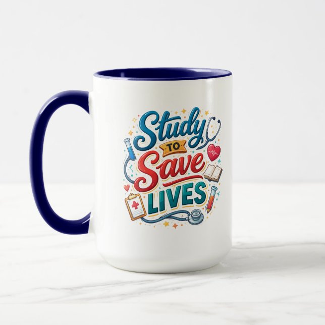 Study to Save Lives | Doctor Appreciation Mug (Left)