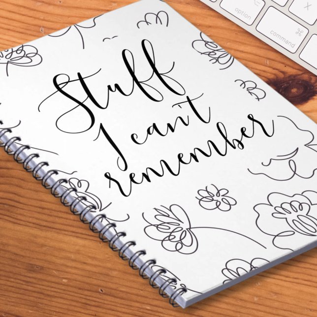 Stuff I Cant Remember Notebook (Stuff I Cant Remember Notebook by Ricaso. Black and white flower pattern notebook.)