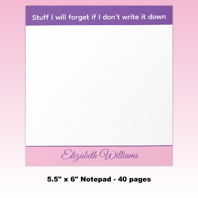 Stuff I will forget name pink purple Notepad (Creator Uploaded)