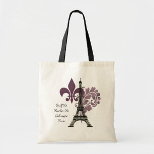 Stuff I'd Rather Be Taking to Paris Tote Bag