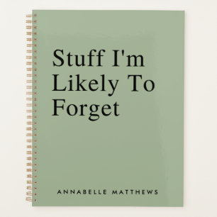 Stuff I'm Likely To Forget Funny Quote To Do List  Planner