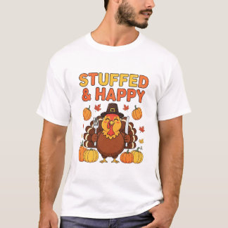 Stuffed & Happy Turkey – Funny Thanksgiving Design T-Shirt