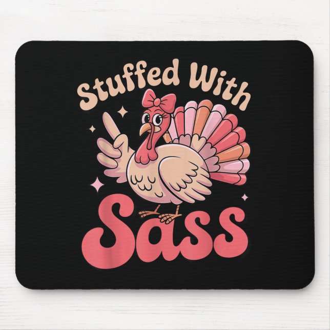 Stuffed With S Turkey Cute Nk Coquette Thanksgivin Mouse Mat (Front)