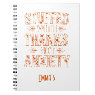 Stuffed with Thanks Notebook - Customisable