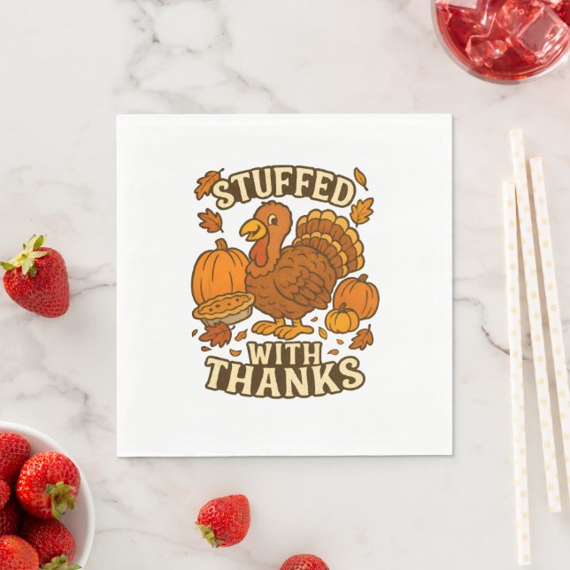 Stuffed With Thanks Thanksgiving Napkin (Insitu)