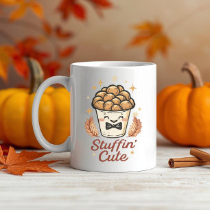 Stuffin’ Cute - Funny Thanksgiving Stuffing Pun  Coffee Mug