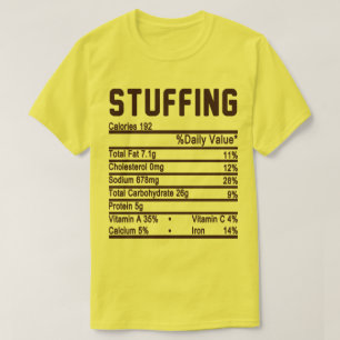 stuffing Nutrition Facts label T-Shirt