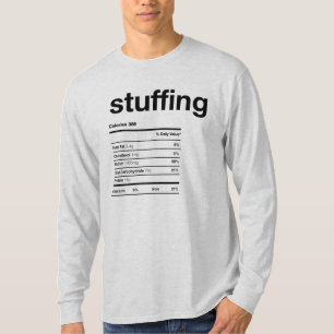 Stuffing Nutritional Information Facts T-Shirt