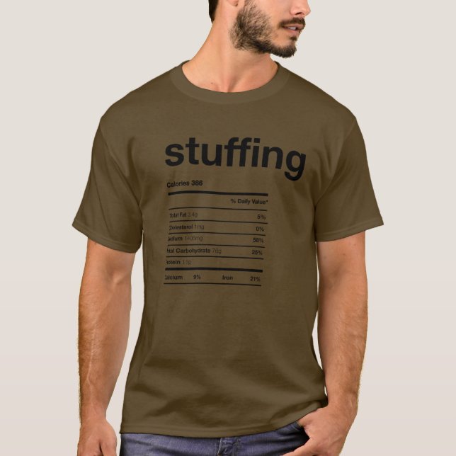 Stuffing Nutritional Information Facts T-Shirt (Front)