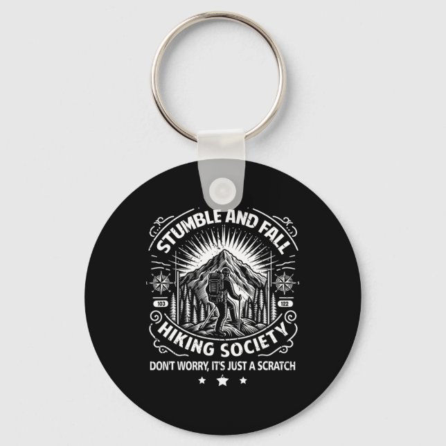 Stumble And Fall Hiking Society Don't Worry It's A Key Ring (Front)