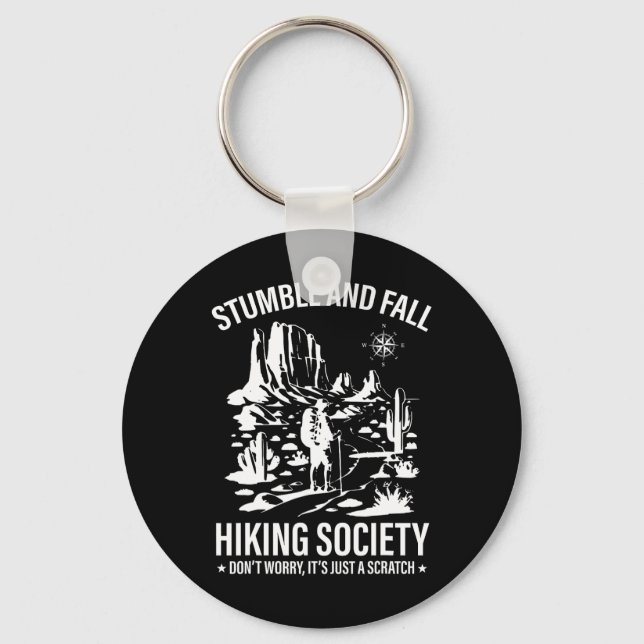 Stumble And Fall Hiking Society Don't Worry It's A Key Ring (Front)