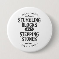 stumbling blocks and stepping stones