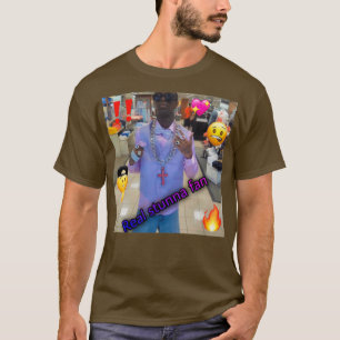 Stunna fan real  T-Shirt