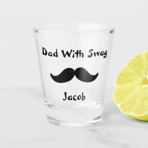 Stunning Dad with Swag Shot Glass