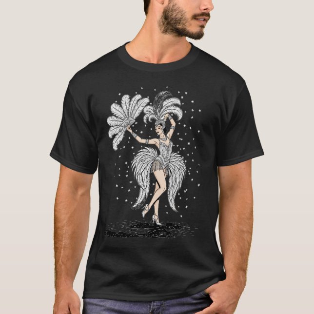 Stunning showgirl gracefully dances with feathered T-Shirt (Front)