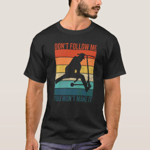 Stunt Scooter For A Scooter Rider T-Shirt