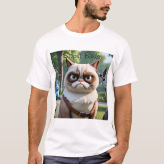 Stupid Birds T-Shirt