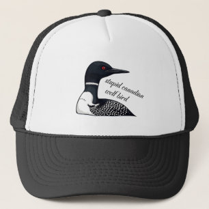 Stupid Canadian Wolf Bird   Canada Humour Trucker Hat
