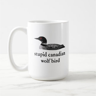 Stupid Canadian Wolf Bird Hockey Romance for Hocke Coffee Mug